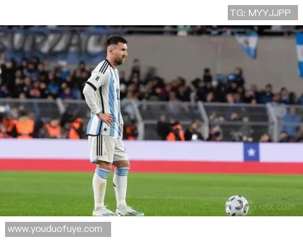 阿根廷足球传奇球星梅西的辉煌足迹与世界足坛影响力分析